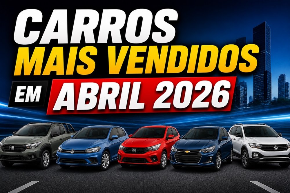 Top 50 carros mais vendidos no Brasil em abril de 2026